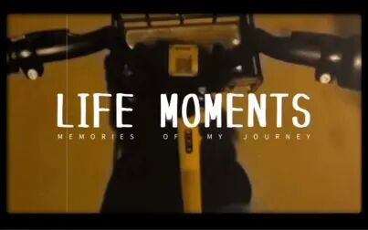 [图]every moment of life