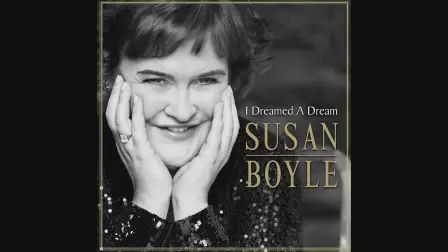 [图]I Dreamed a Dream (Audio) - Susan Boyle