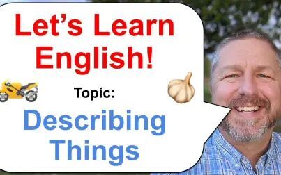 [图][20201002] Let's Learn English! Topic - Describing Things