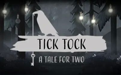 [图]【王又又】Tick Tock: A Tale for Two 合作解谜游戏