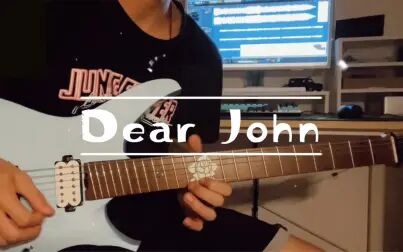 [图]《Dear John》亲爱的约翰 solo 部分cover