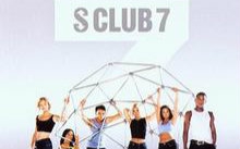 [图]Never Had A Dream Come True——S CLUB 7