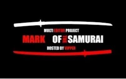 [图][MEP/AMV]Mark Of The Samurai