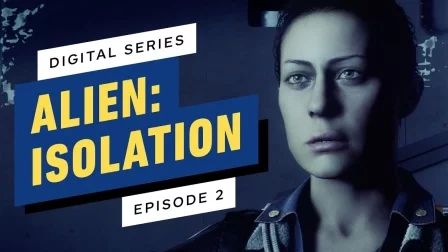 [图]Alien: Isolation Digital Series - Episode 2