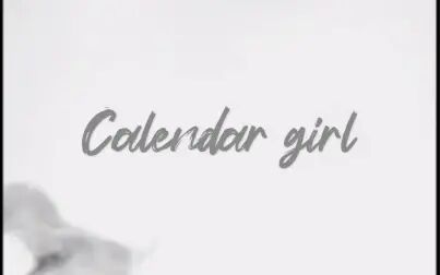 [图]【翻唱】Calendar girl