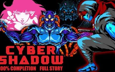 [图][4K60] Cyber Shadow - 100% Completion _ All Story Scenes