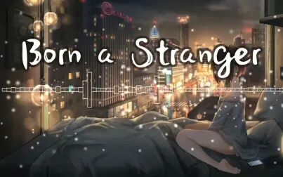 [图]Born a Stranger - Kan R. Gao