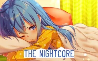 [图]【Nightcore】- When You Come Home