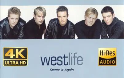 [图][4K修复] 西城男孩 WESTLIFE - Swear It Again [中英字幕][高品质音频]