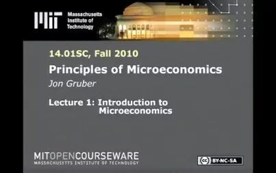 [图]Lec 1 MIT 1401SC Principles of Microeconomics