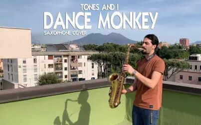 [图]【4K 萨克斯】舞猴《DANCE MONKEY》 Tones and I [ SAX COVER ]