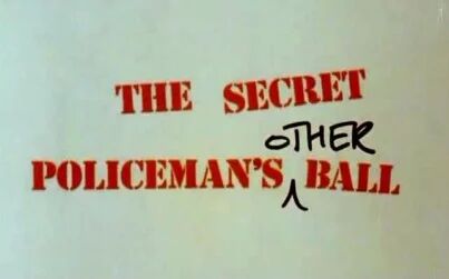 [图]【喜剧演出】The Secret Policeman's Other Ball (1981) [无字]