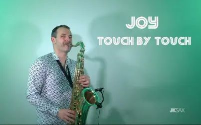 [图]【萨克斯】Joy - Touch By Touch (Saxophone Cover by JK Sax)