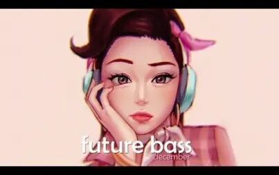 [图]Pleasure - Future Bass Mix 2017 Best of EDM