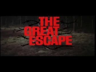 [图]【预告片】大逃亡 The Great Escape (1963)