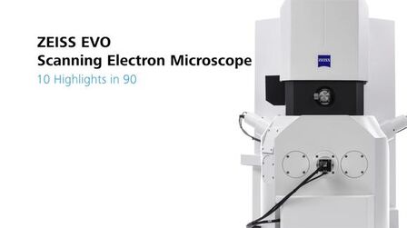 [图]蔡司 EVO 扫描电子显微镜 – 90 秒内的 10 个亮点