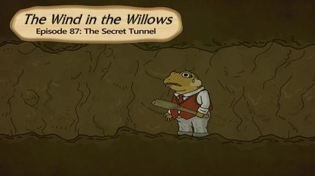 [图]087_The Wind in the Willows 87_The Secret Tunnel