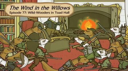 [图]077_The Wind in the Willows 77_Wild-Wooders in Toad Hall