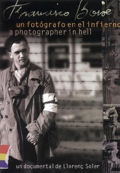 弗朗西斯科·伯伊克斯,地狱中的摄影师