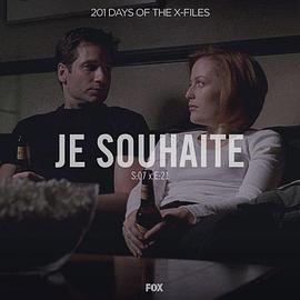 "The X Files" SE 7.21 Je Souhaite