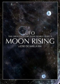 曾被否认过最重大的UFO史实（第二部）:月球在苏醒剧照