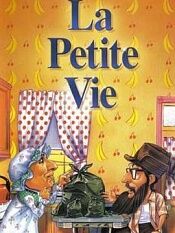 La petite vie