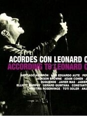According to Leonard Cohen