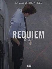 "The X Files" SE 7.22 Requiem