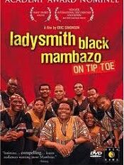 On Tip Toe: The Music of Ladysmith Black Mambazo