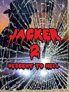 Jacker 2: Descent to Hell