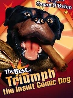 The Best of Triumph the Insult Comic Dog