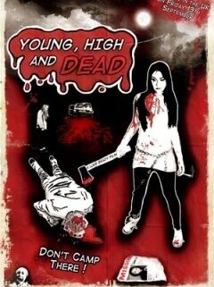 Young, High and Dead