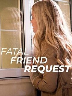 fatalfriendrequest